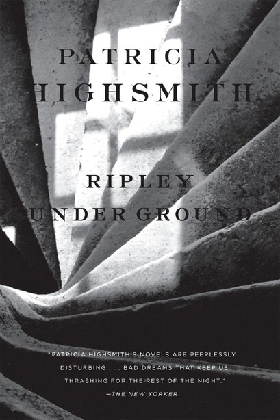 Ripley Under Ground Book By Patricia Highsmith Paperback Www Chapters Indigo Ca Ripley Under Ground Book By Patricia Highsmith Paperback Www Chapters Indigo Ca