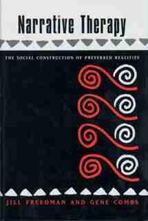 Doing Narrative Therapy by Jill Freedman