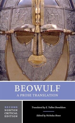 Beowulf: A Prose Translation by E. Talbot Donaldson