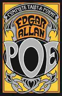 Complete Tales & Poems by Edgar Allan Poe