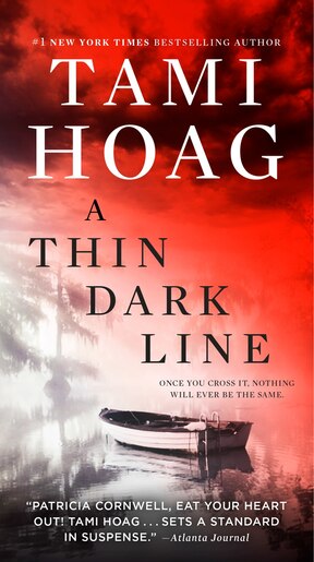 A Thin Dark Line A Novel Book By Tami Hoag Paperback