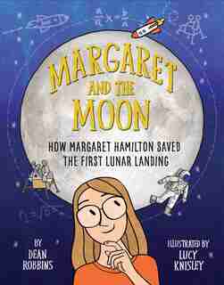 Margaret And The Moon by Dean Robbins