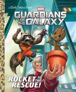 Rocket To The Rescue! (marvel: Guardians Of The Galaxy) by John Sazaklis