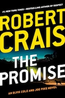 The Promise: An Elvis Cole And Joe Pike Novel