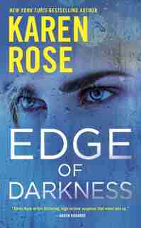 Edge Of Darkness by Karen Rose