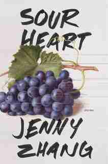 Sour Heart: Stories by Jenny Zhang