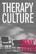 Therapy Culture: Cultivating Vu by Frank Furedi