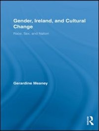 Gender Ireland And Cultural Change by Gerardine Meaney Paperback | Indigo Chapters