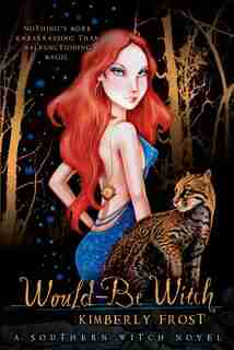 Would-be Witch by Kimberly Frost