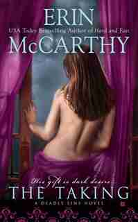 The Taking by Erin McCarthy