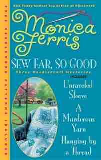 Sew Far, So Good by Monica Ferris