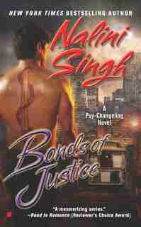 Bonds Of Justice by Nalini Singh