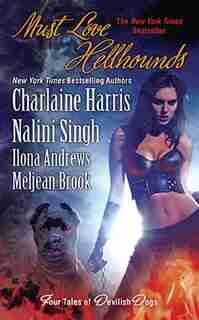 Must Love Hellhounds by Charlaine Harris