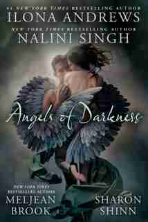 Angels Of Darkness by Nalini Singh