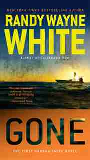 Gone by Randy Wayne White