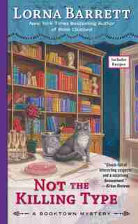 Not The Killing Type by Lorna Barrett