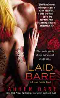 Laid Bare by Lauren Dane