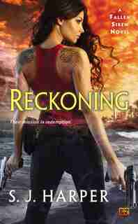 Reckoning: A Fallen Siren Novel by S.j. Harper