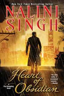 Heart Of Obsidian by Nalini Singh