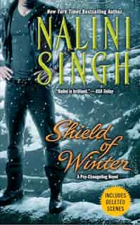 Shield Of Winter: A Psy-changeling Novel by Nalini Singh