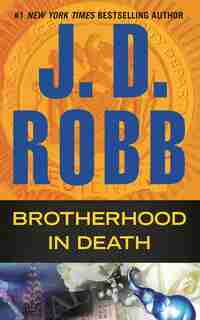 Brotherhood In Death by J. D. Robb