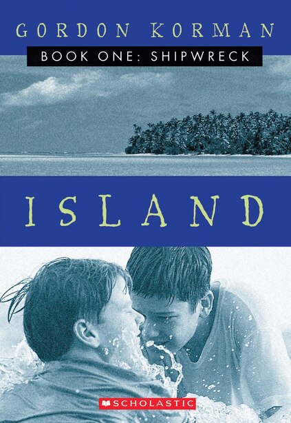 Shipwreck Island 1 Book By Gordon Korman Paperback Www Chapters Indigo Ca