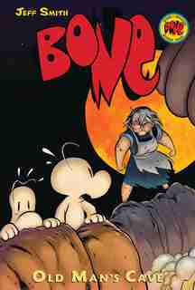 Bone #6: Old Man's Cave by Jeff Smith
