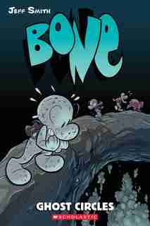 Ghost Circles (bone #7) by Jeff Smith