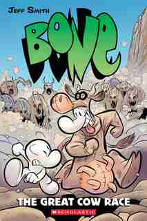 The Great Cow Race (bone #2): The Great Cow Race by Jeff Smith