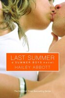 Last Summer: A Summer Boys Novel