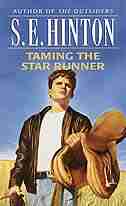 Taming The Star Runner by S. E. Hinton
