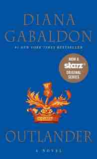 Outlander: A Novel by Diana Gabaldon