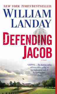 Defending Jacob: A Novel de William Landay