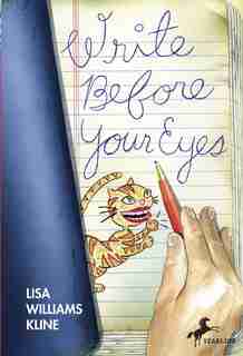 Write Before Your Eyes by Lisa Williams Kline