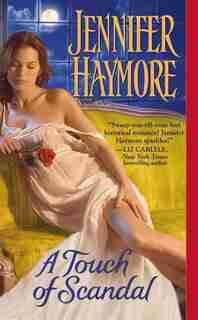 A Touch Of Scandal by Jennifer Haymore