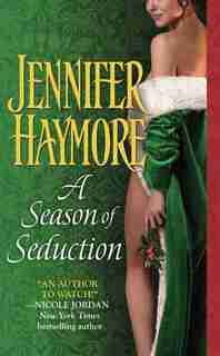 A Season Of Seduction by Jennifer Haymore