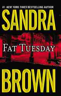 Fat Tuesday by Sandra Brown