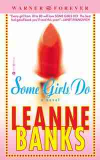Some Girls Do by Leanne Banks
