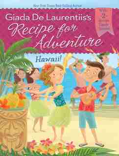 Hawaii! #6 de Giada De Laurentiis