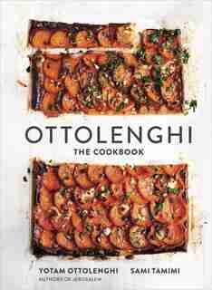 Ottolenghi: The Cookbook by Yotam Ottolenghi