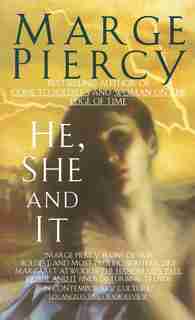 He, She And It: A Novel by Marge Piercy