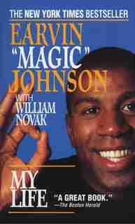My Life by Earvin "magic" Johnson