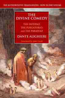 The Divine Comedy: The Inferno, The Purgatorio, And The Paradiso by Dante Alighieri