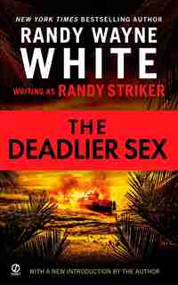 The Deadlier Sex by Randy Striker