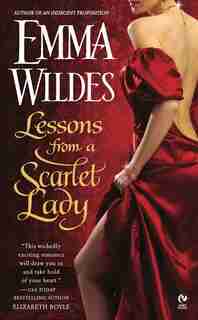 Lessons From A Scarlet Lady by Emma Wildes