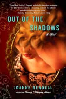 Out Of The Shadows by Joanne Rendell