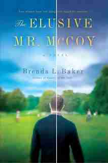 The Elusive Mr. Mccoy by Brenda L. Baker