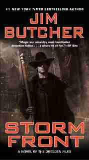Storm Front: Book One Of The Dresden Files by Jim Butcher