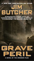 Grave Peril: Book Three Of The Dresden Files