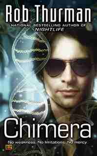 Chimera by Rob Thurman